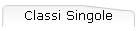 Classi Singole
