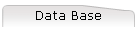 Data Base