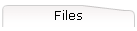 Files
