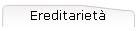 Ereditariet�